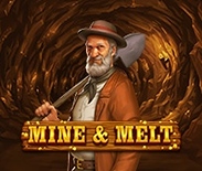 Mine & Melt